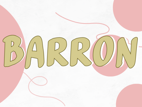 Barron Font Review: A Warm Handwritten Typeface for Heartfelt Campaigns