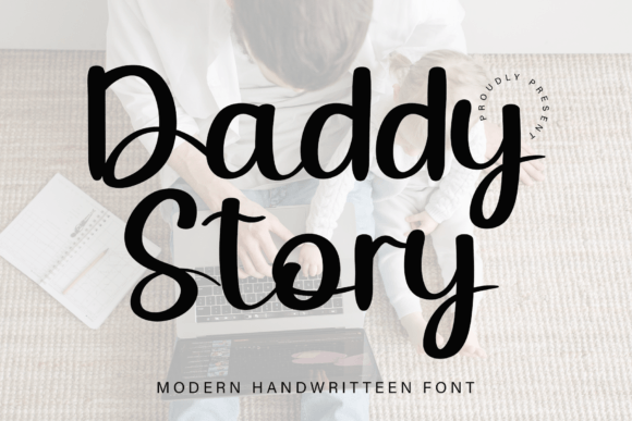 Daddy Story: A Sweet Handwritten Font for Branding Projects