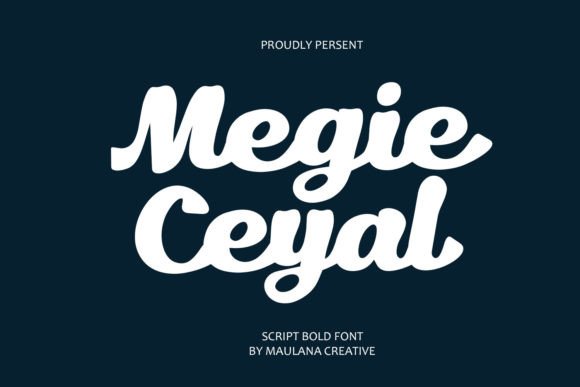 Megie Ceyal: A Bold Script Font for Modern Editorial Design