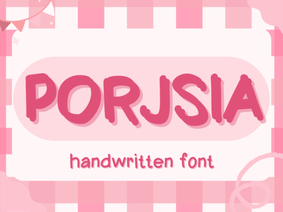 Porjsia Font: A Designer’s Go-To Handwritten Typeface for Warm Branding